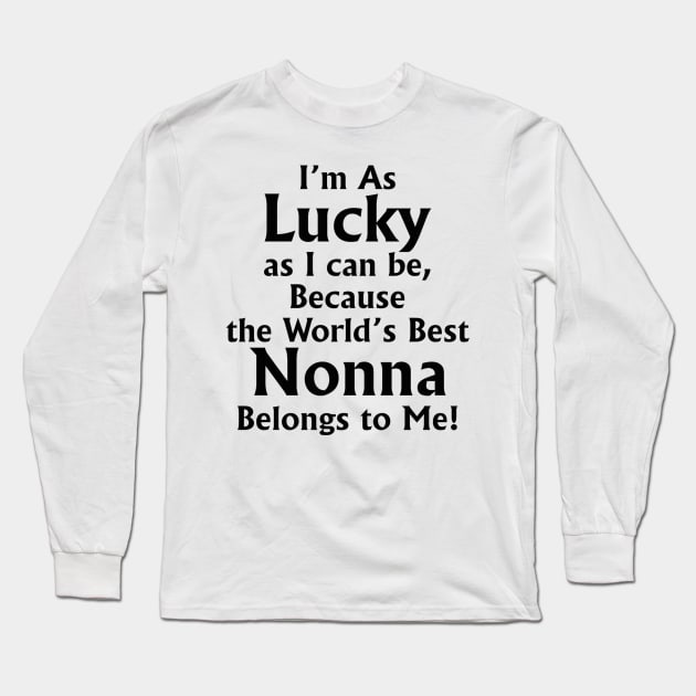 The World's Best Nonna Mug - Gift For Nonna Long Sleeve T-Shirt by lightningstore